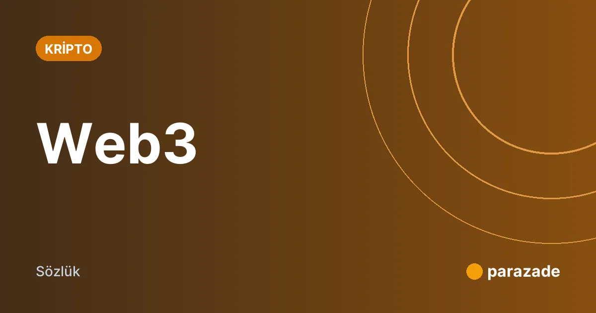 Web3 nedir?