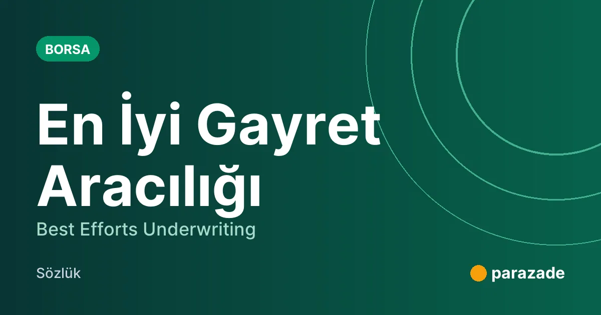 En İyi Gayret Aracılığı nedir?