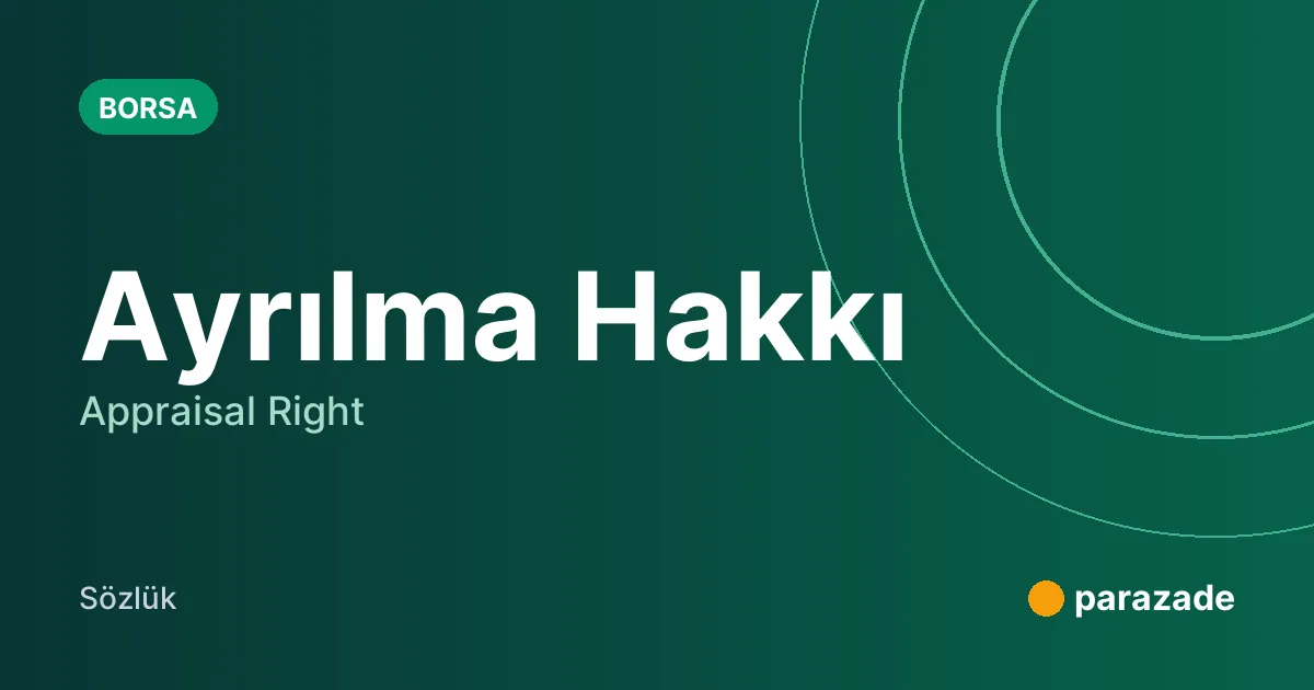 Ayrılma Hakkı nedir?
