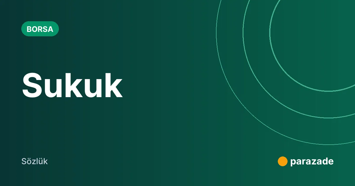 Sukuk nedir?