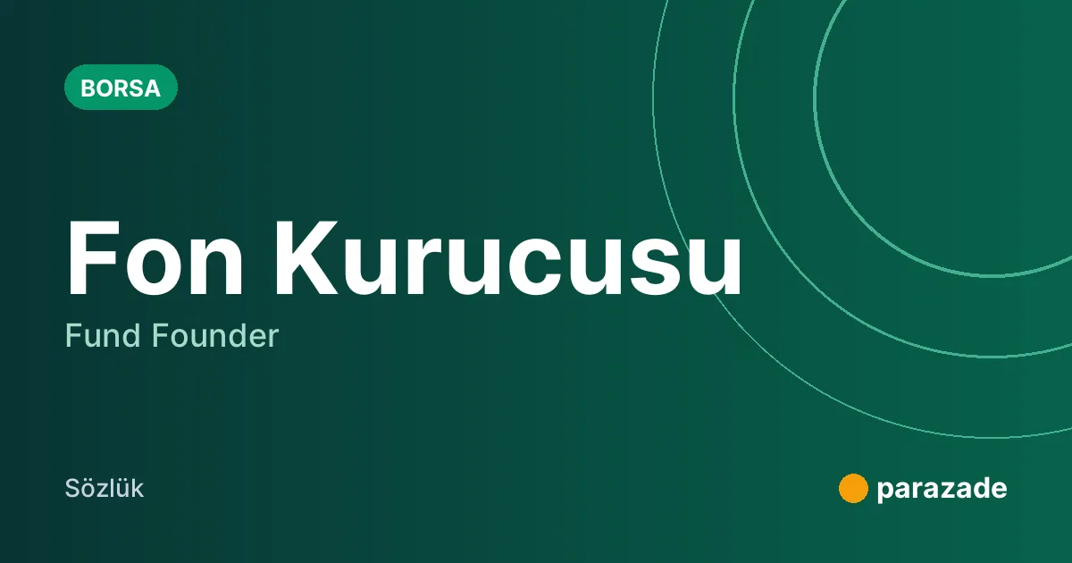 Fon Kurucusu nedir?