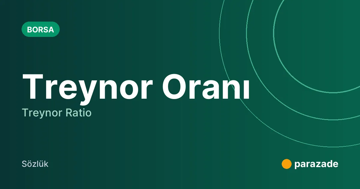 Treynor Oranı nedir?