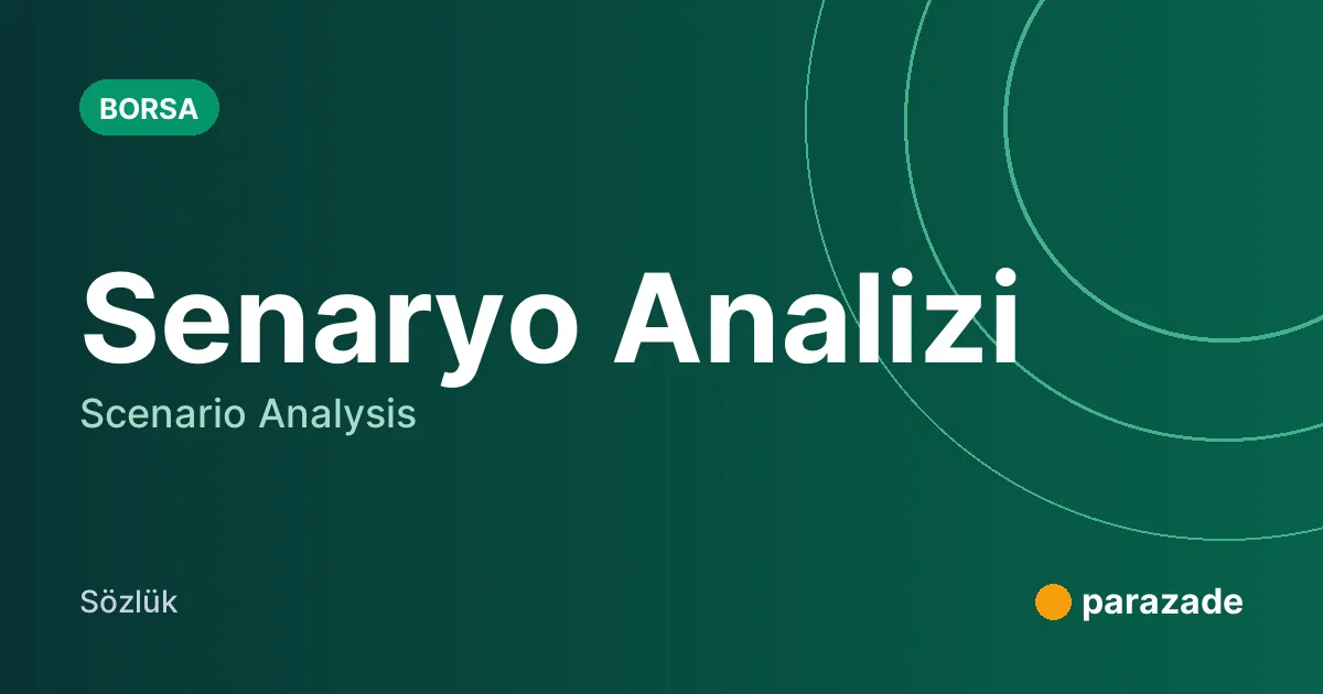 Senaryo Analizi nedir?