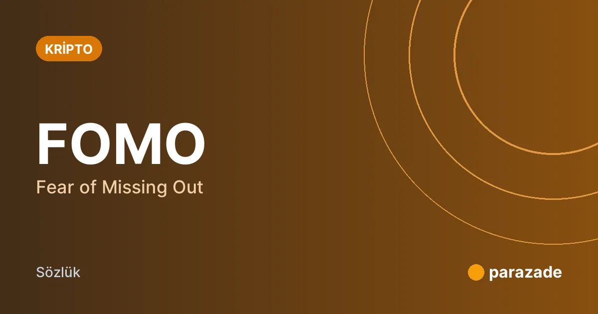 FOMO nedir?