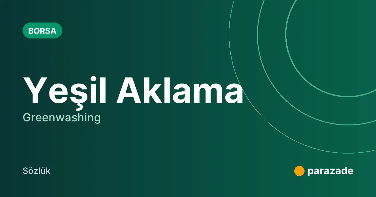Yeşil Aklama nedir?
