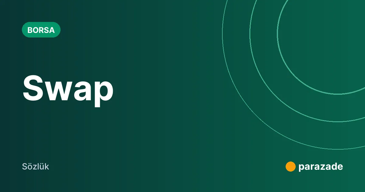 Swap nedir?