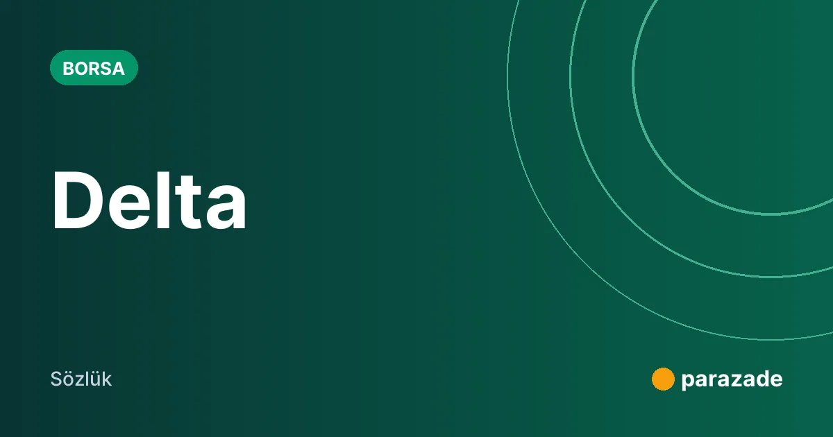 Delta nedir?
