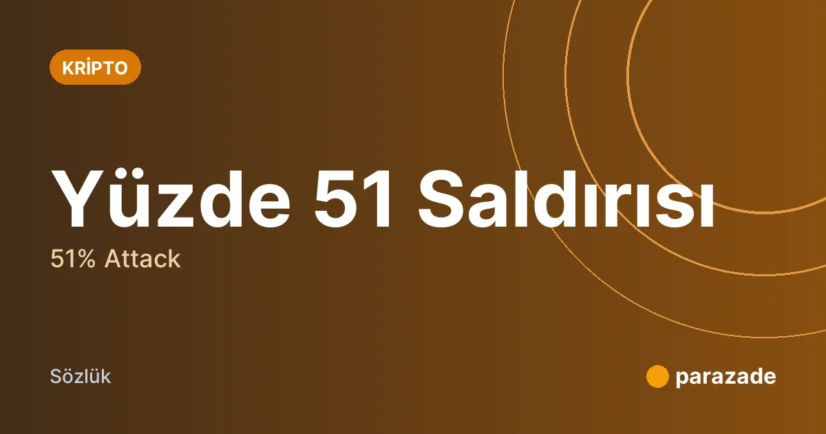 Yüzde 51 Saldırısı nedir?
