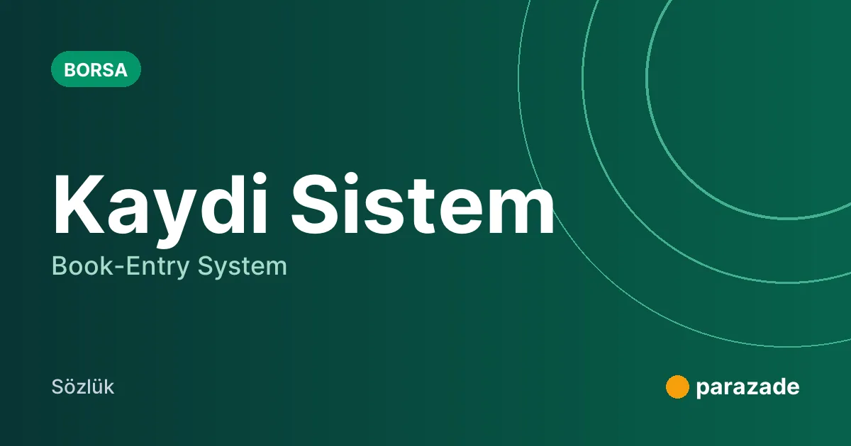 Kaydi Sistem nedir?