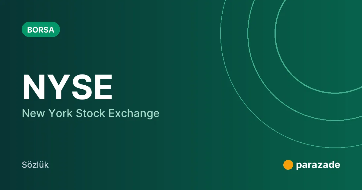 NYSE nedir?