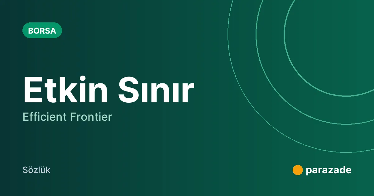 Etkin Sınır nedir?