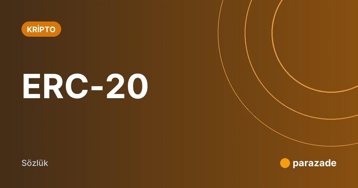 ERC-20 nedir?