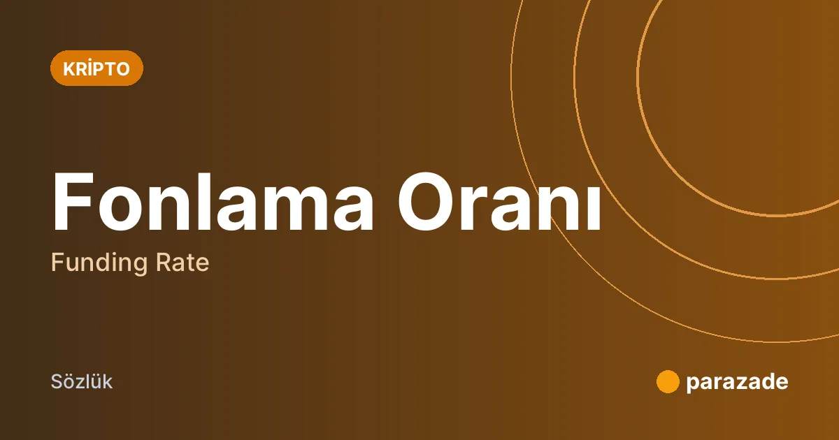 Fonlama Oranı nedir?