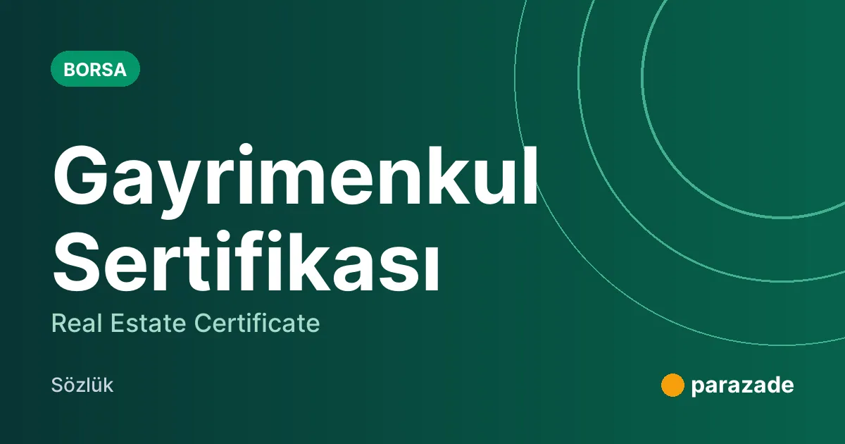 Gayrimenkul Sertifikası nedir?