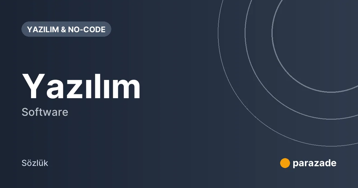 Yazılım nedir?