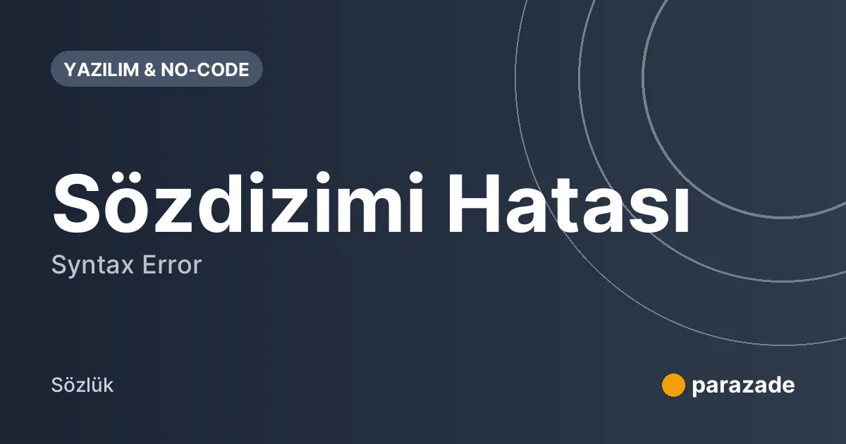 Sözdizimi Hatası nedir?