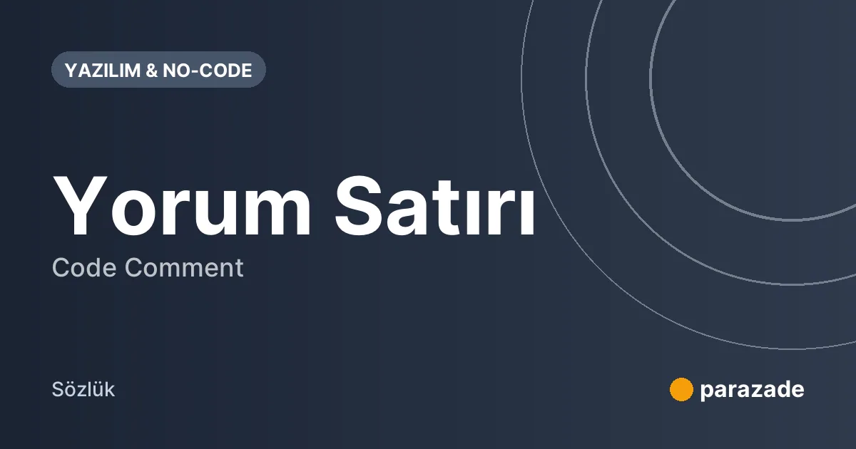 Yorum Satırı nedir?