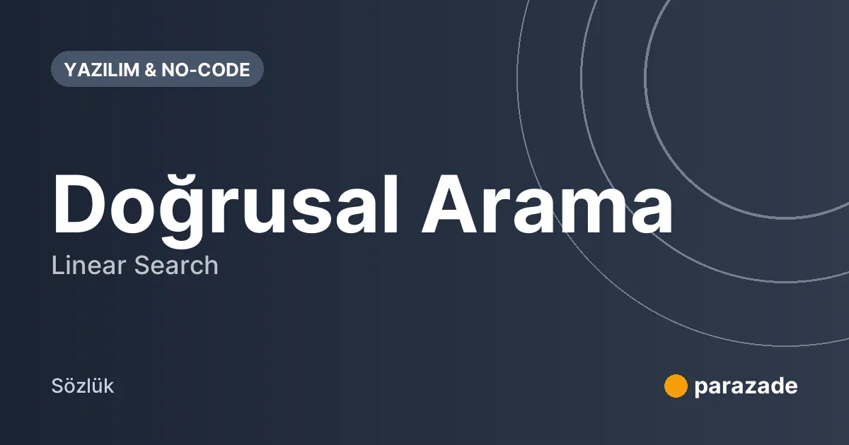 Doğrusal Arama nedir?
