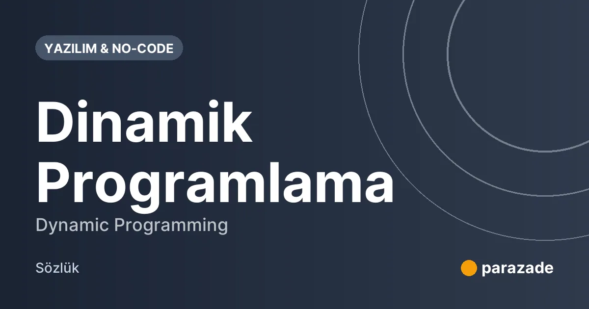 Dinamik Programlama nedir?