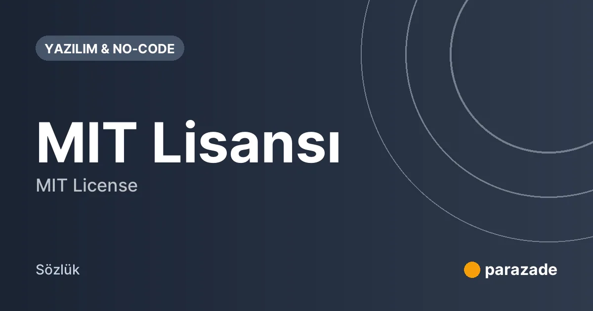 MIT Lisansı nedir?