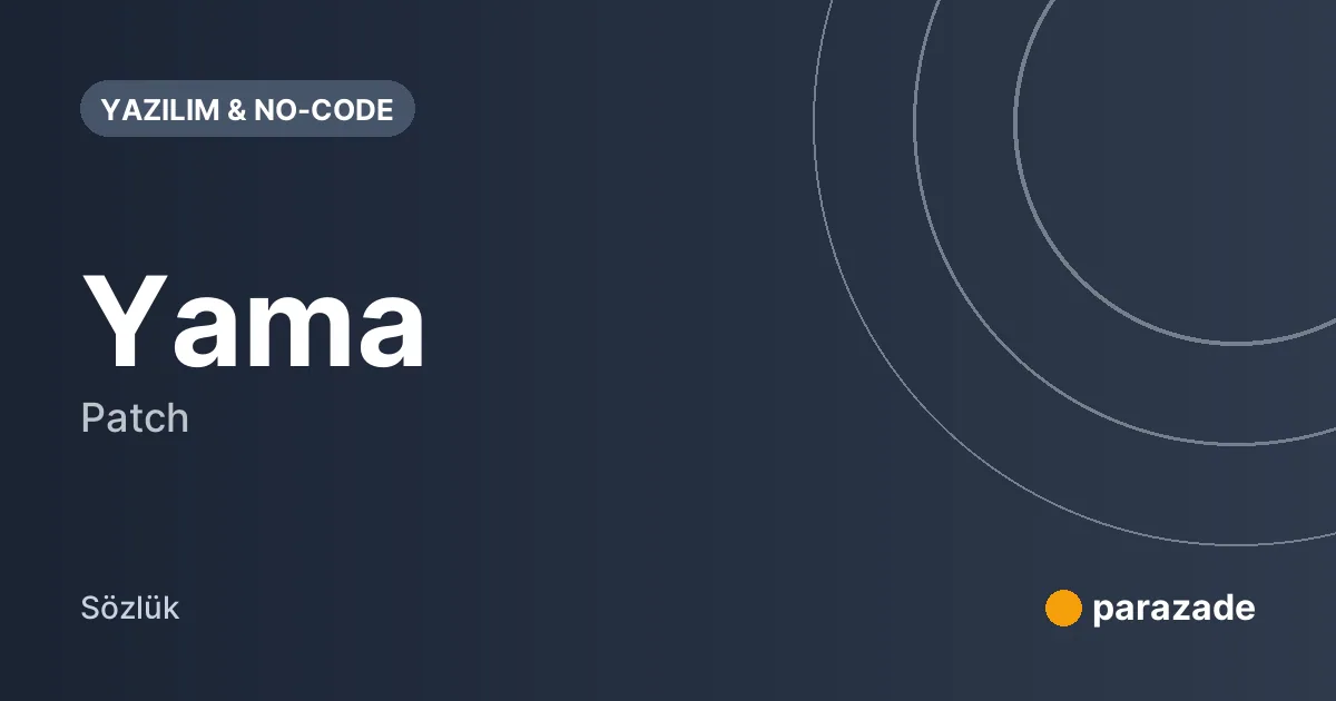 Yama nedir?