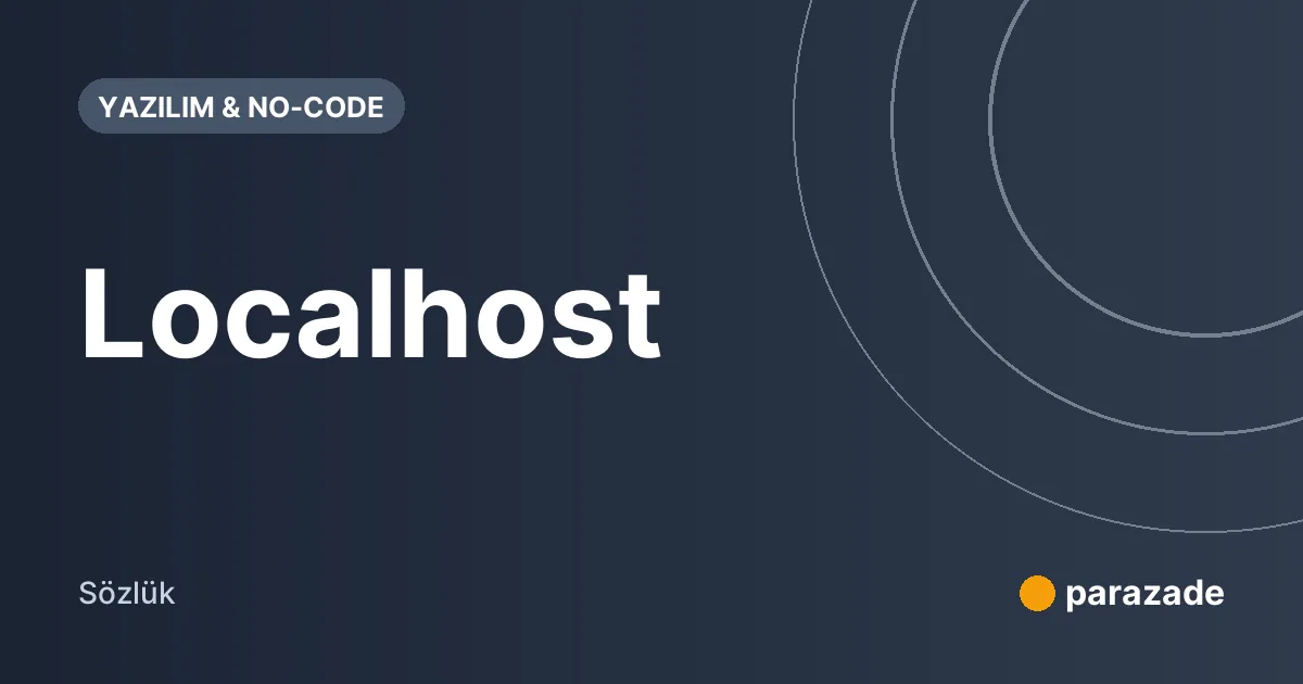 Localhost nedir?