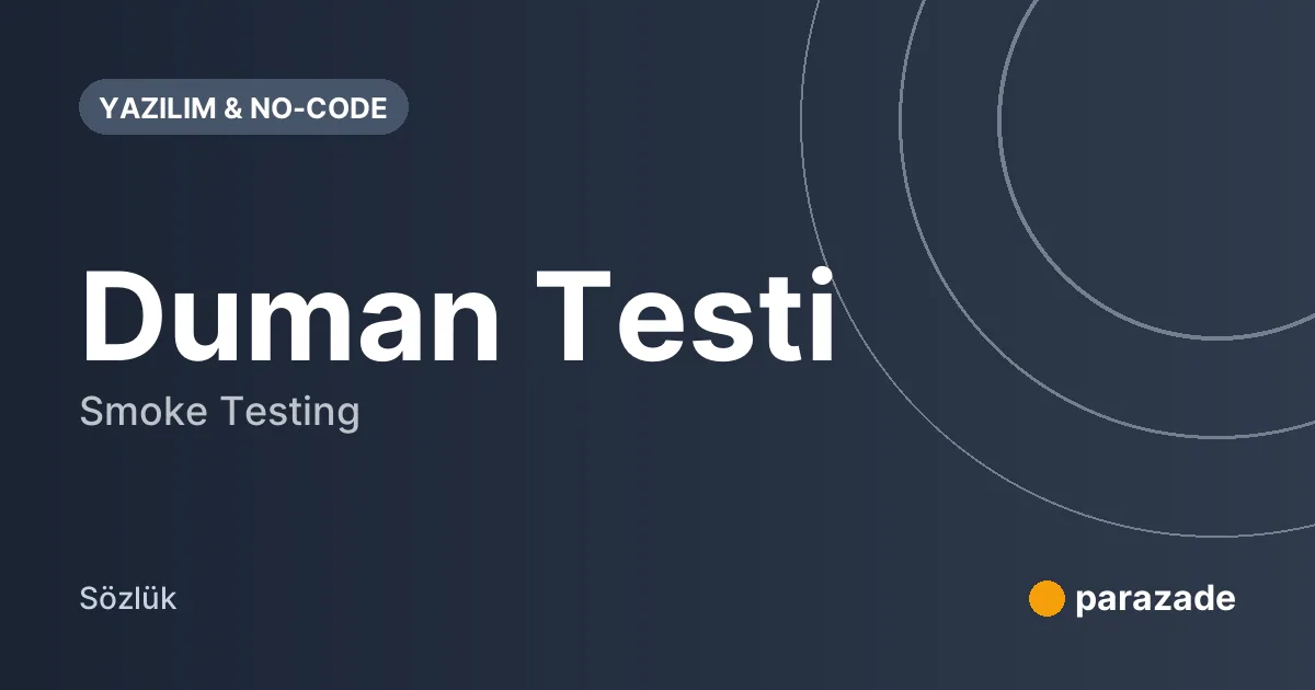 Duman Testi nedir?