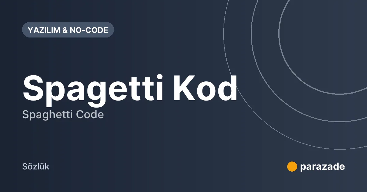 Spagetti Kod nedir?