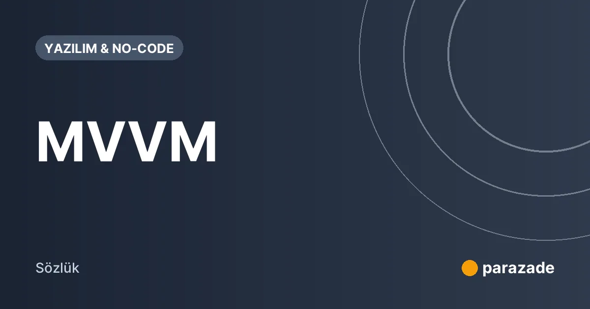 MVVM nedir?