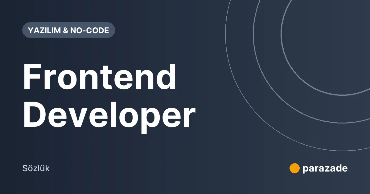 Frontend Developer nedir?