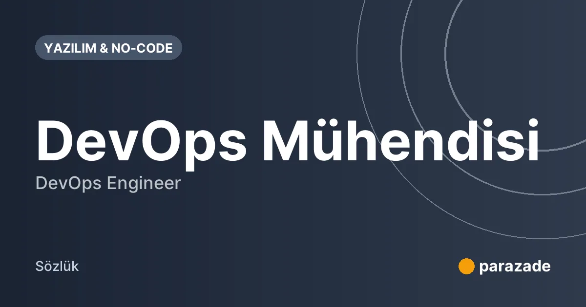 DevOps Mühendisi nedir?