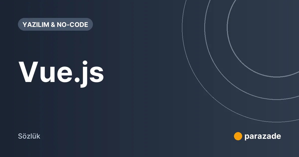 Vue.js nedir?
