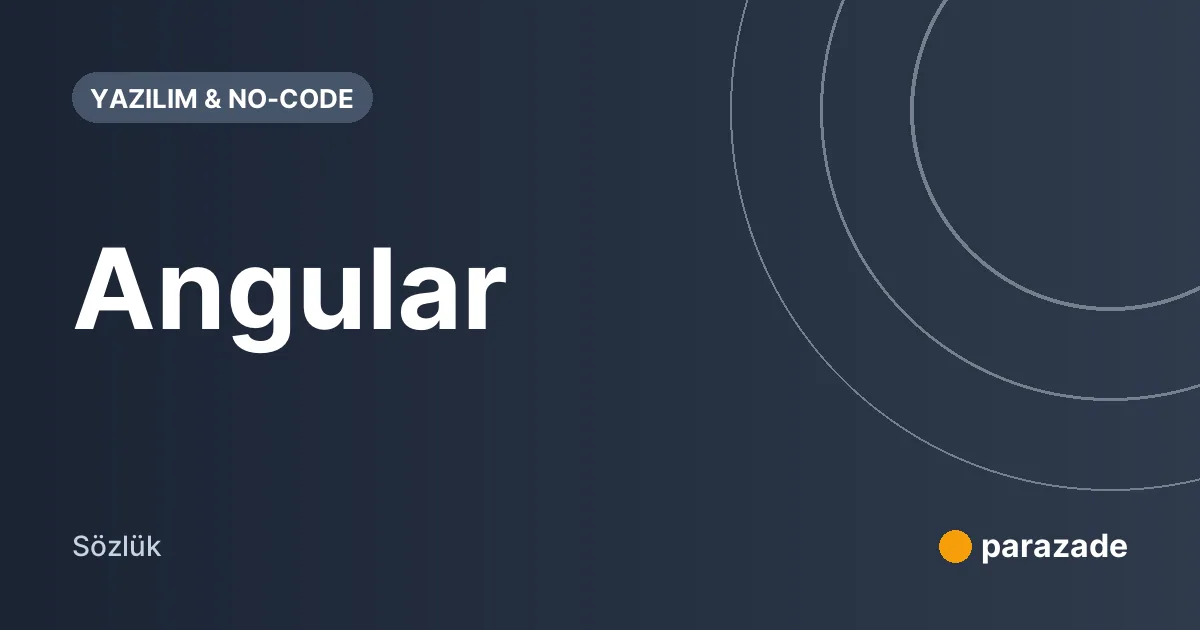 Angular nedir?