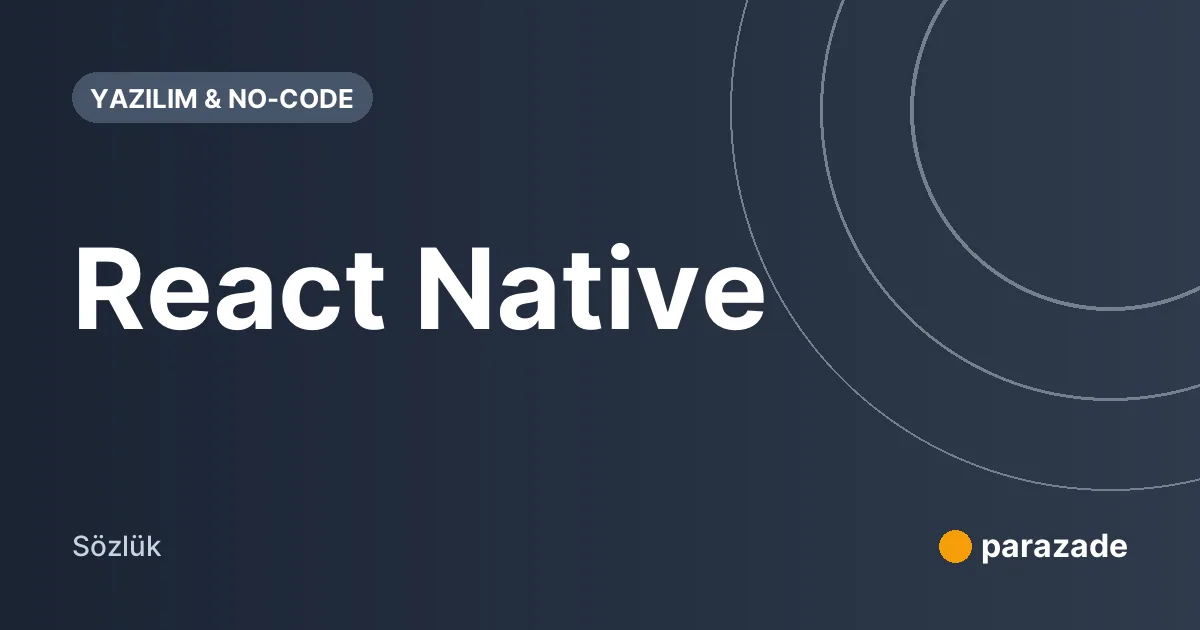 React Native nedir?