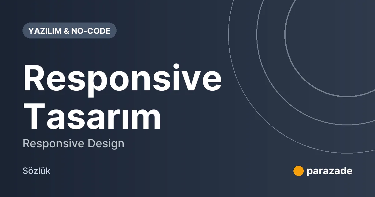 Responsive Tasarım nedir?