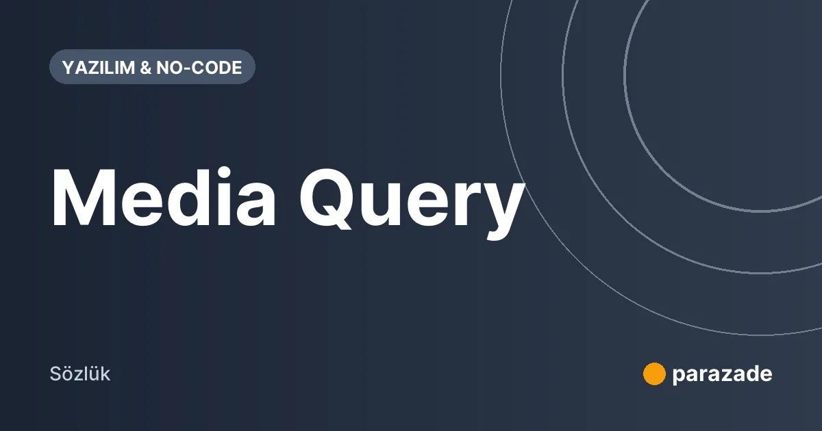 Media Query nedir?