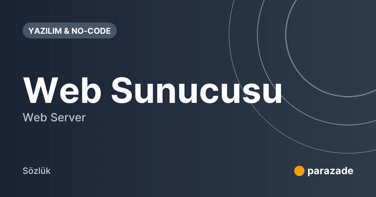Web Sunucusu nedir?