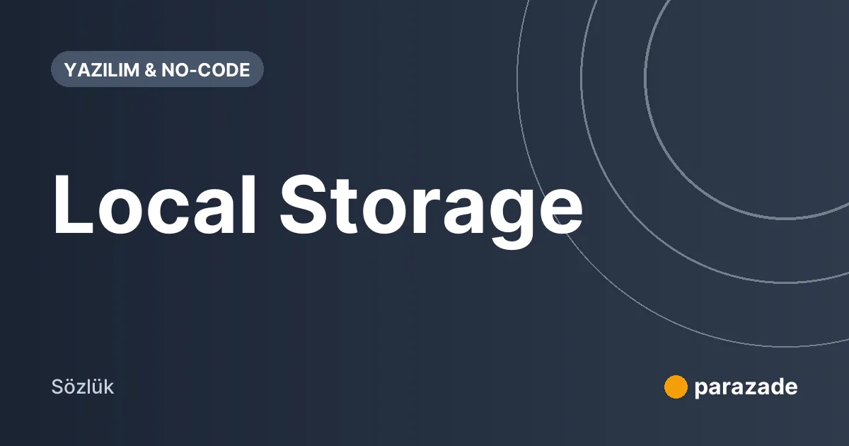 Local Storage nedir?