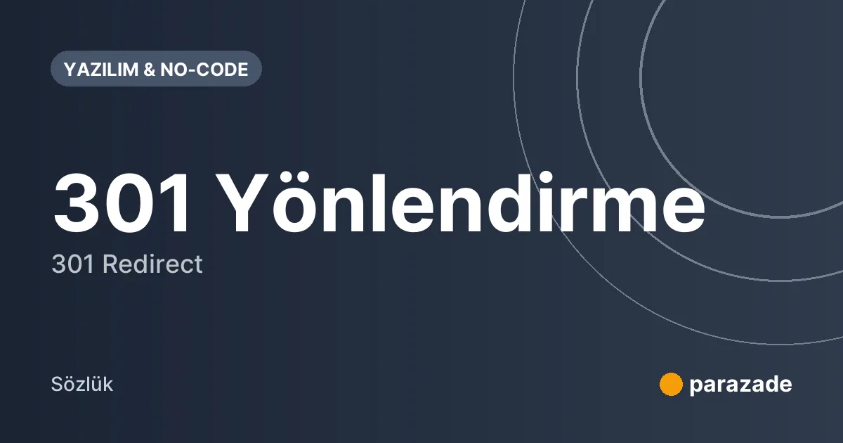 301 Yönlendirme nedir?