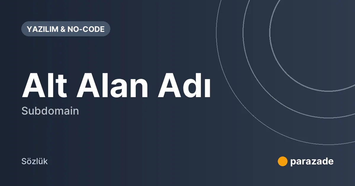 Alt Alan Adı nedir?