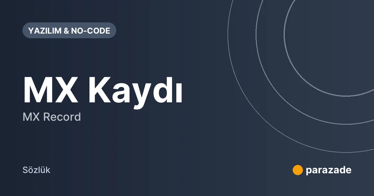 MX Kaydı nedir?