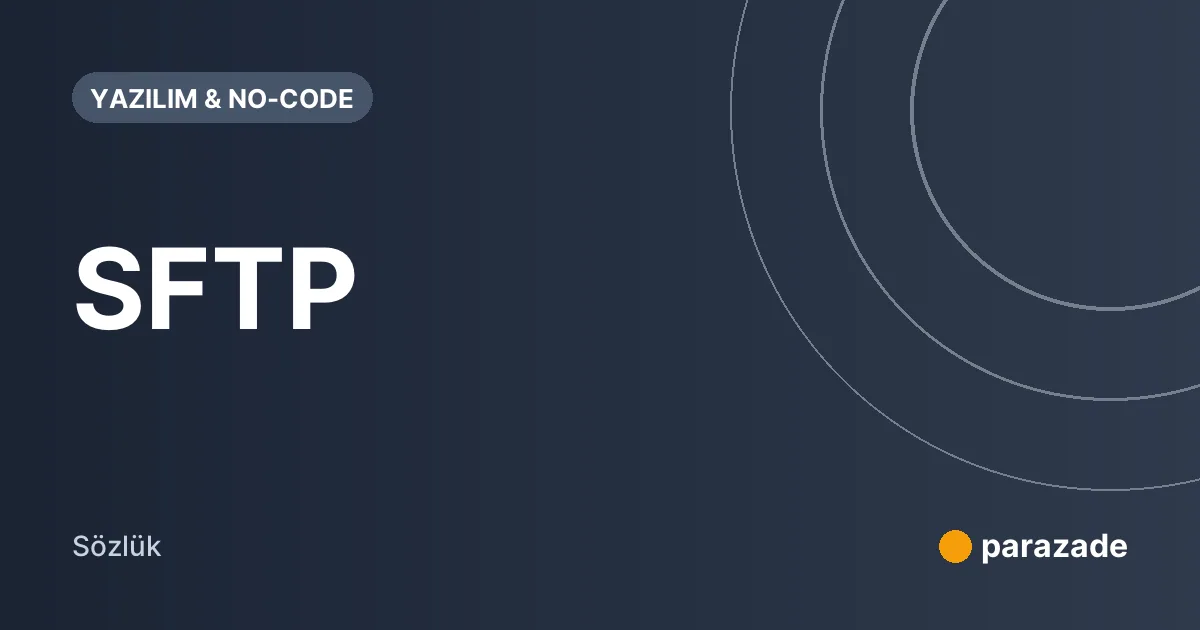 SFTP nedir?