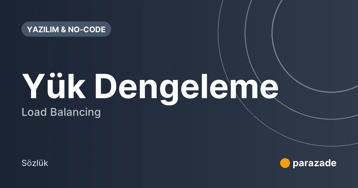 Yük Dengeleme nedir?