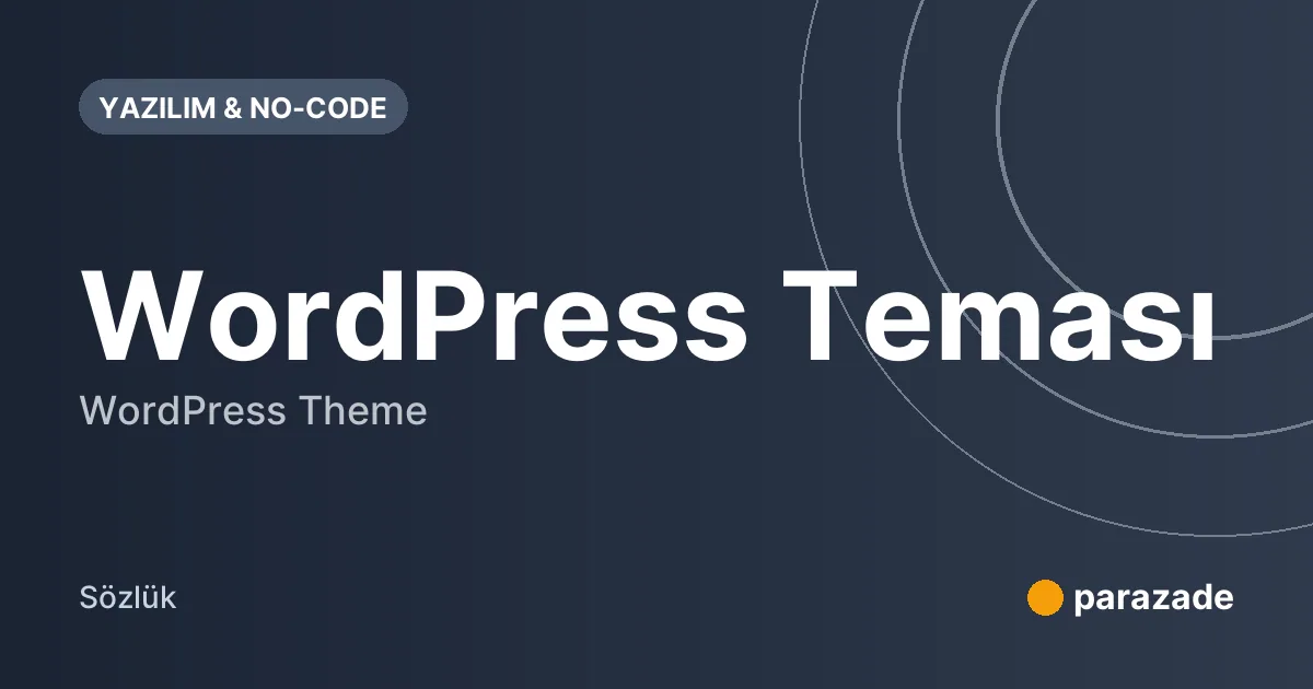 WordPress Teması nedir?