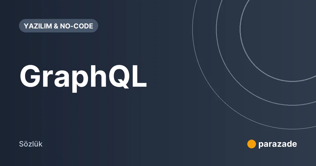 GraphQL nedir?