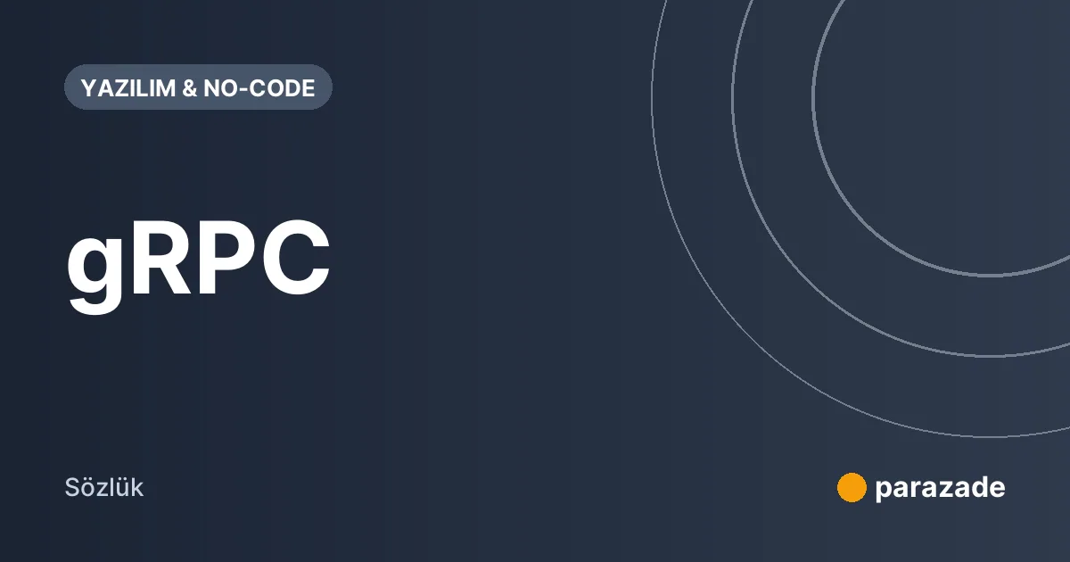 gRPC nedir?