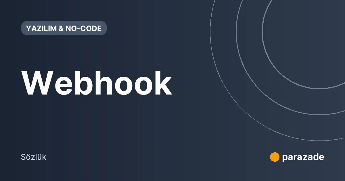 Webhook nedir?