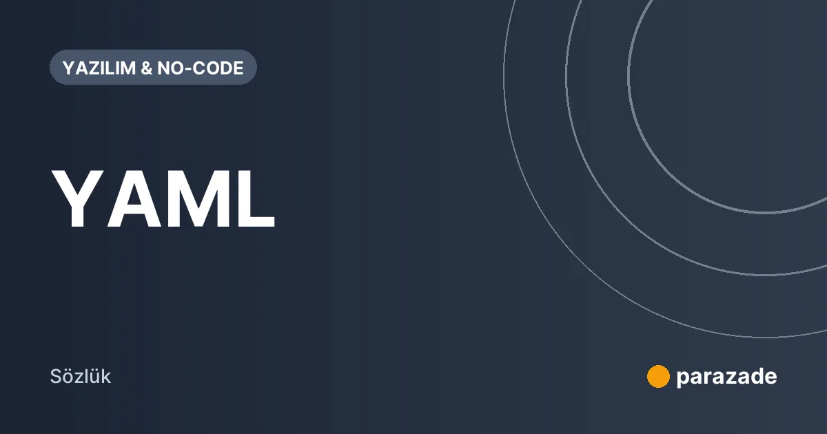 YAML nedir?