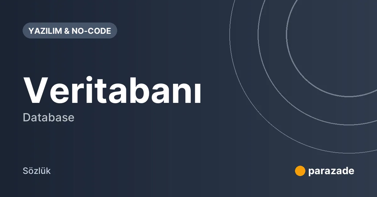 Veritabanı nedir?