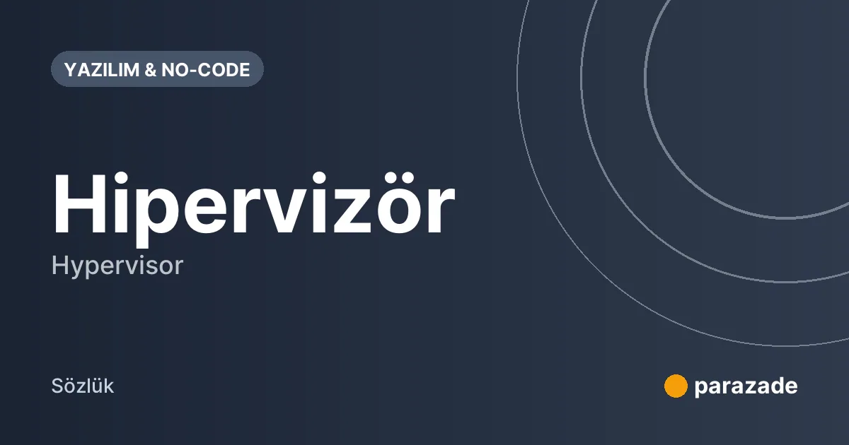 Hipervizör nedir?